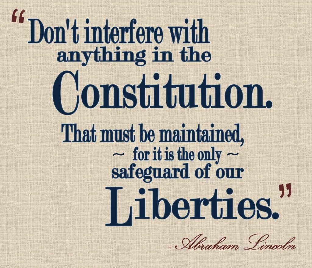 Constitution-quote by Abe Lincoln